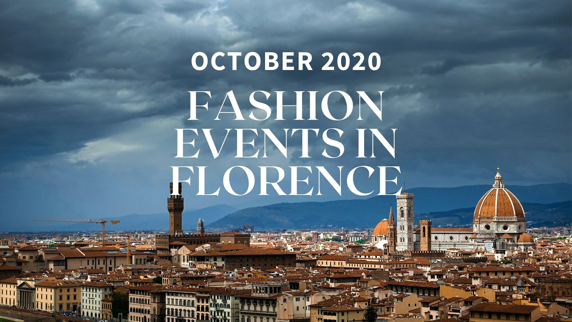 Events in Florence October 2020 Florence Fashion Tour